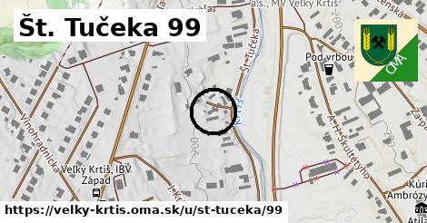 Št. Tučeka 99, Veľký Krtíš