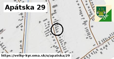Apátska 29, Veľký Kýr