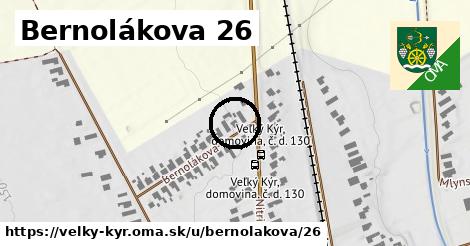 Bernolákova 26, Veľký Kýr