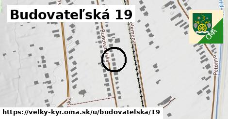 Budovateľská 19, Veľký Kýr