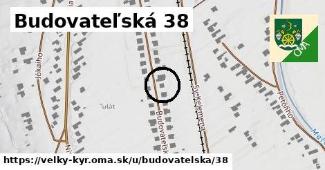 Budovateľská 38, Veľký Kýr