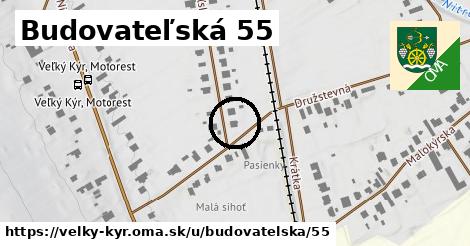 Budovateľská 55, Veľký Kýr