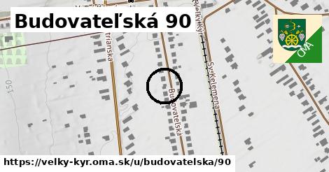 Budovateľská 90, Veľký Kýr