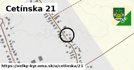Cetínska 21, Veľký Kýr
