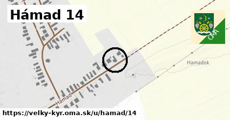 Hámad 14, Veľký Kýr