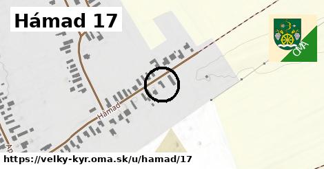 Hámad 17, Veľký Kýr