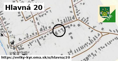 Hlavná 20, Veľký Kýr