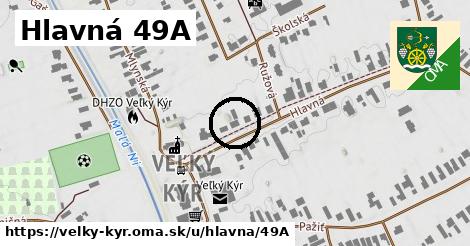 Hlavná 49A, Veľký Kýr