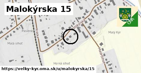 Malokýrska 15, Veľký Kýr