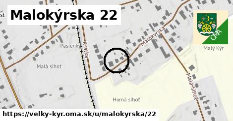 Malokýrska 22, Veľký Kýr