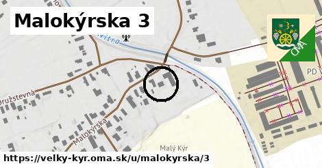 Malokýrska 3, Veľký Kýr