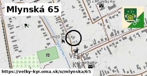 Mlynská 65, Veľký Kýr