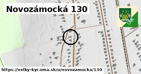 Novozámocká 130, Veľký Kýr