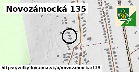 Novozámocká 135, Veľký Kýr