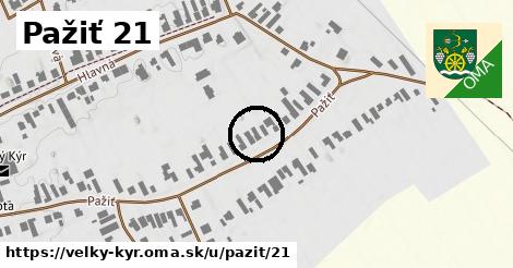 Pažiť 21, Veľký Kýr