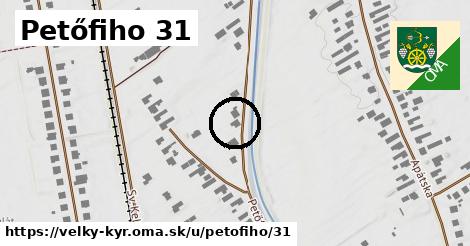 Petőfiho 31, Veľký Kýr