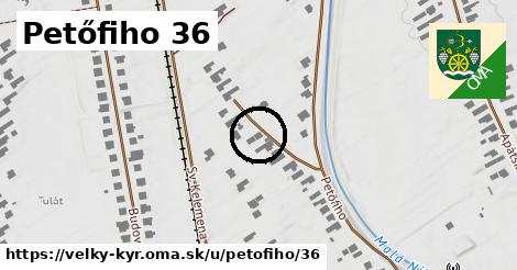 Petőfiho 36, Veľký Kýr