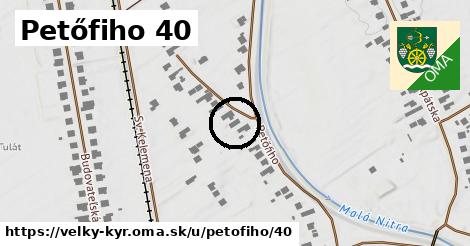 Petőfiho 40, Veľký Kýr