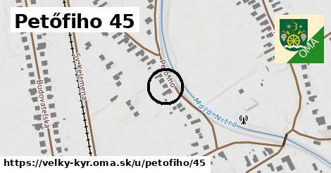 Petőfiho 45, Veľký Kýr