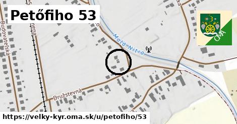 Petőfiho 53, Veľký Kýr