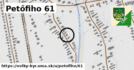 Petőfiho 61, Veľký Kýr