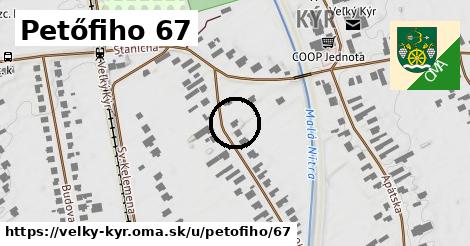 Petőfiho 67, Veľký Kýr