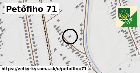 Petőfiho 71, Veľký Kýr