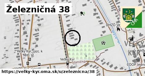 Železničná 38, Veľký Kýr