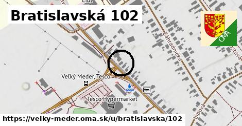 Bratislavská 102, Veľký Meder