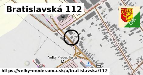 Bratislavská 112, Veľký Meder