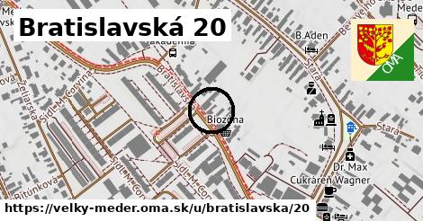 Bratislavská 20, Veľký Meder