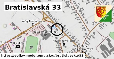 Bratislavská 33, Veľký Meder