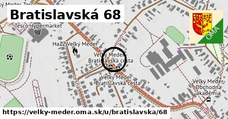 Bratislavská 68, Veľký Meder