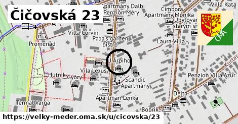 Čičovská 23, Veľký Meder