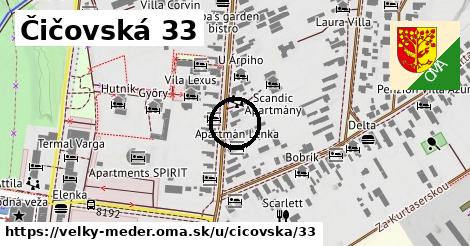 Čičovská 33, Veľký Meder