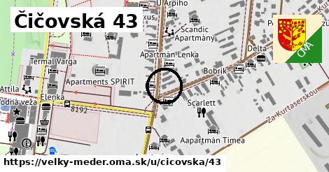 Čičovská 43, Veľký Meder