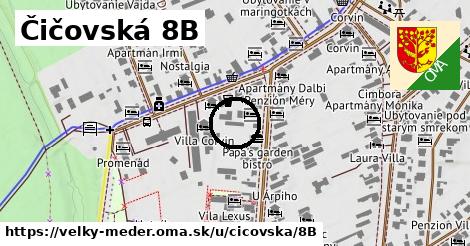 Čičovská 8B, Veľký Meder