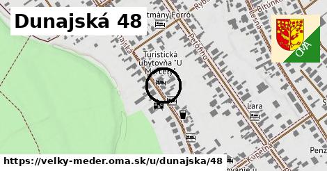 Dunajská 48, Veľký Meder