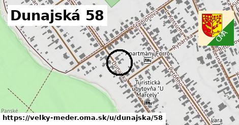 Dunajská 58, Veľký Meder