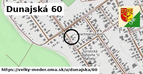 Dunajská 60, Veľký Meder