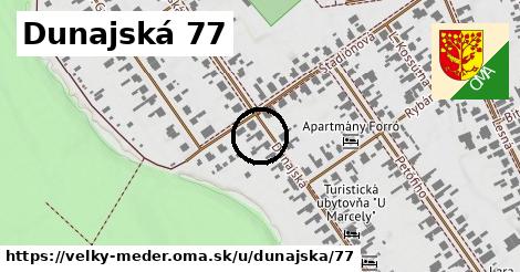 Dunajská 77, Veľký Meder