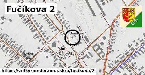 Fučíkova 2, Veľký Meder