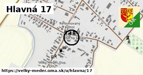 Hlavná 17, Veľký Meder