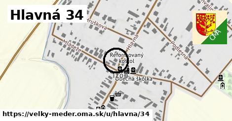 Hlavná 34, Veľký Meder