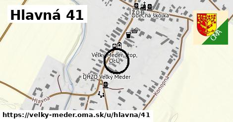 Hlavná 41, Veľký Meder