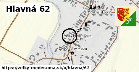 Hlavná 62, Veľký Meder