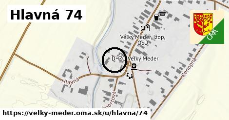 Hlavná 74, Veľký Meder