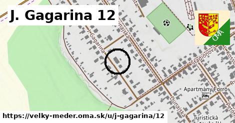 J. Gagarina 12, Veľký Meder