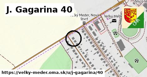 J. Gagarina 40, Veľký Meder