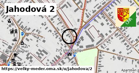 Jahodová 2, Veľký Meder